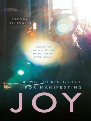 cover image of A Mother's Guide for Manifesting JOY